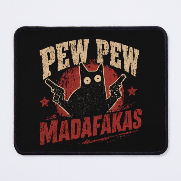 Item preview, Pew Pew Madafukas Cat Guns Meme Feline Humor designed and sold by RetroMini2026.