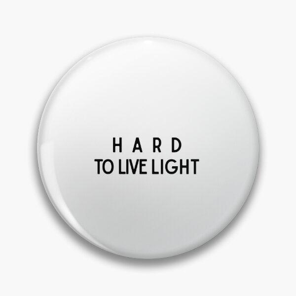 Item preview, Basic Hard To Live Light Inspirational Quote Design designed and sold by luckyhue.