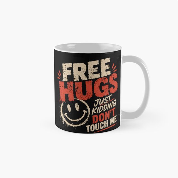 Item preview, Free Hugs Just Kidding Don't Touch Me Introvert Sarcasm Personal Space designed and sold by RetroMini2026.