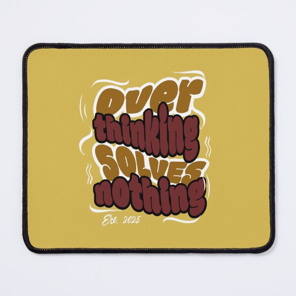 Item preview, Over thinking solves nothing designed and sold by PURPLE ECLIPSE.