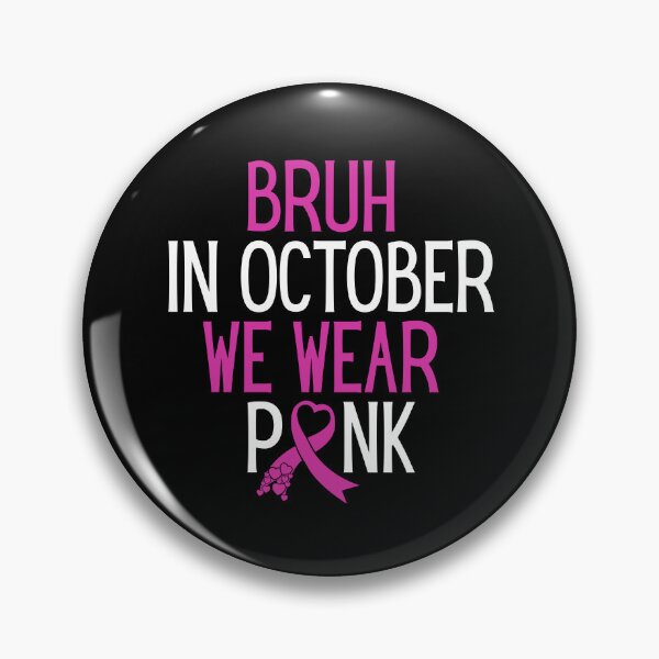 Item preview, Breast For Bruh In October Pink designed and sold by Dondonmart.