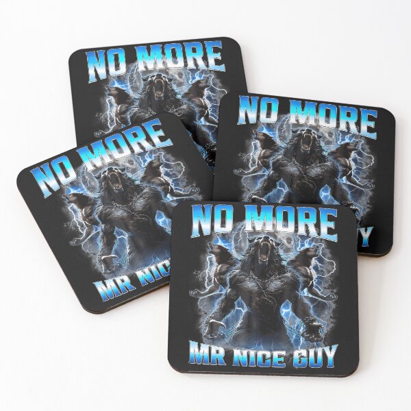 Item preview, No More Mr Nice Guy Funny Alpha Wolf Meme Werewolf designed and sold by Mdcazeem.