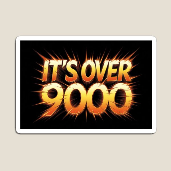 Item preview, it is over 9000 designed and sold by goodywave.
