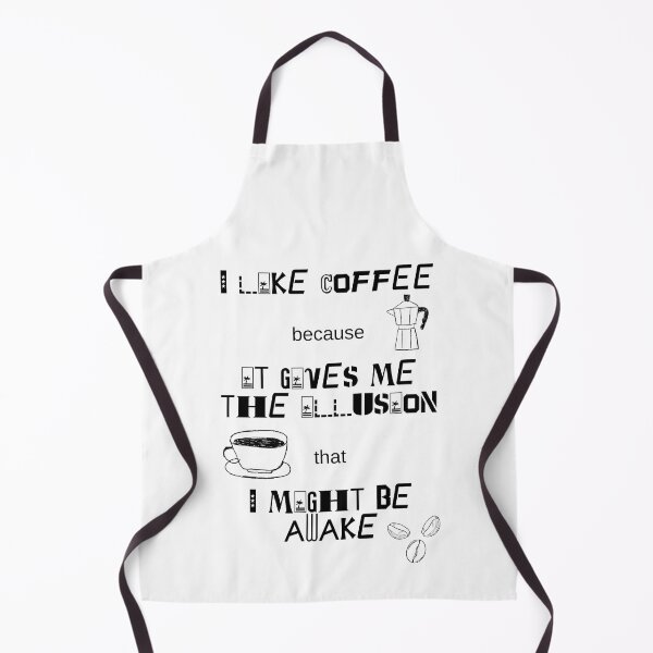 Item preview, I Like Coffee Because It Gives Me The Illusion That I Might Be Awake. designed and sold by Dinasshop.