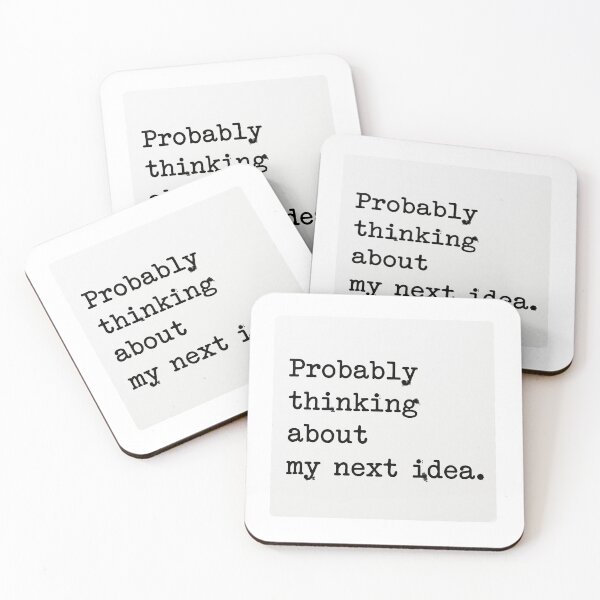 Item preview, Probably Thinking About My Next Idea Sticker - Entrepreneur Creator Quote designed and sold by venus-st.
