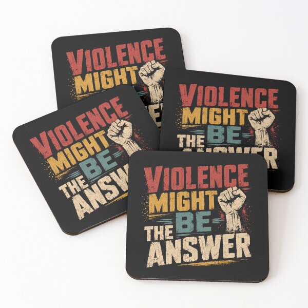 Item preview, Violence Might Be The Answer Political Protest Activism Statement designed and sold by HumansStuck12.