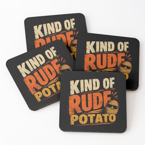 Item preview, Kind Of Rude Potato Funny Sarcastic Humor Foodie designed and sold by HumansStuck12.