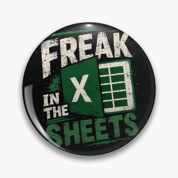 Item preview, Freak In The Sheets Excel Spreadsheet Data Analyst Accountant designed and sold by HumansStuck12.
