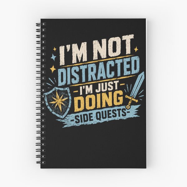 Item preview, I'm Not Distracted I'm Just Doing Side Quests Gamer RPG Player Humor designed and sold by HumansStuck12.