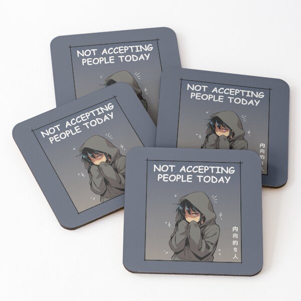 Item preview, Not Accepting People Today Anime designed and sold by SakuraHaven.