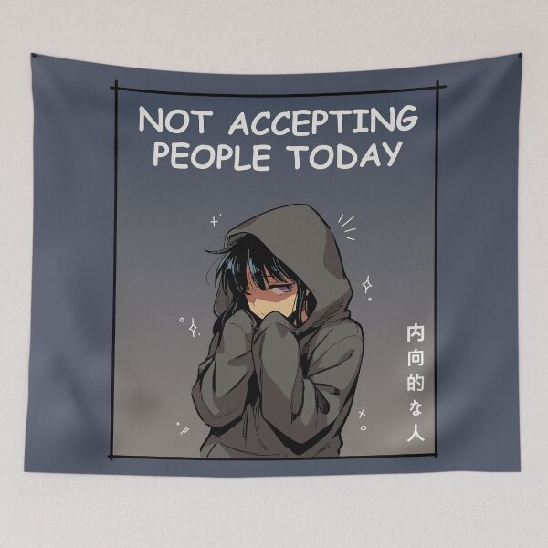Item preview, Not Accepting People Today Anime designed and sold by SakuraHaven.