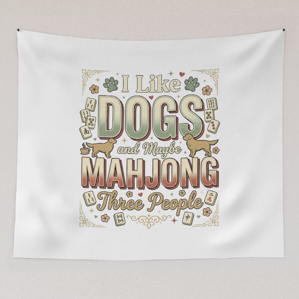 Item preview, I Like Dogs Mahjong And Maybe Three People Cute Funny Game Design designed and sold by get55shirt.