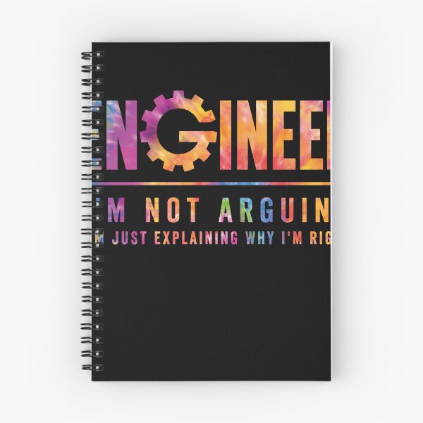 Item preview, Engineer I'm Not Arguing I'm Just Explaining Why I'm Right Funny Engineering designed and sold by viectory.