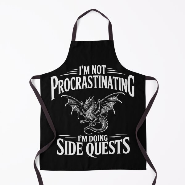 Item preview, Epic Gamer Fantasy Adventure Apparel I'm Not Procrastinating I'm Doing Side Quests Dragon designed and sold by Colorfulman.