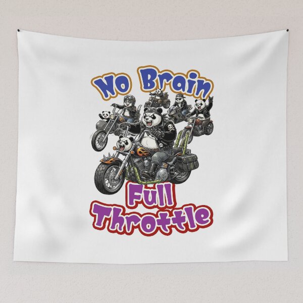 Item preview, No Brain Full Throttle Biker gang Panda designed and sold by LOVEARTDESIGN.