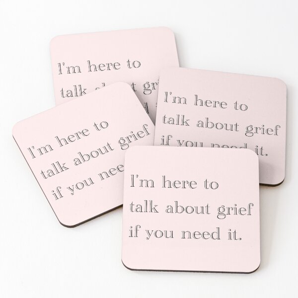 Item preview, I'm here to talk about grief if you need it. designed and sold by Em&Nig.