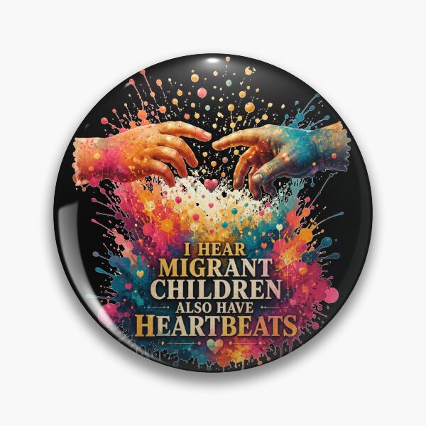 Item preview, I Hear Migrant Children Also Have Heartbeats Hands Reaching Splash Art Gift for Advocates designed and sold by Nightarel.