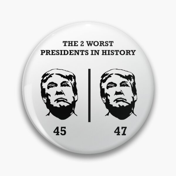 Item preview, Anti Trump Worst President In History 45 47 designed and sold by GaffaDesigns.