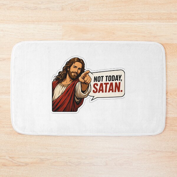 Item preview, jesus not today satan  designed and sold by PatternFly.