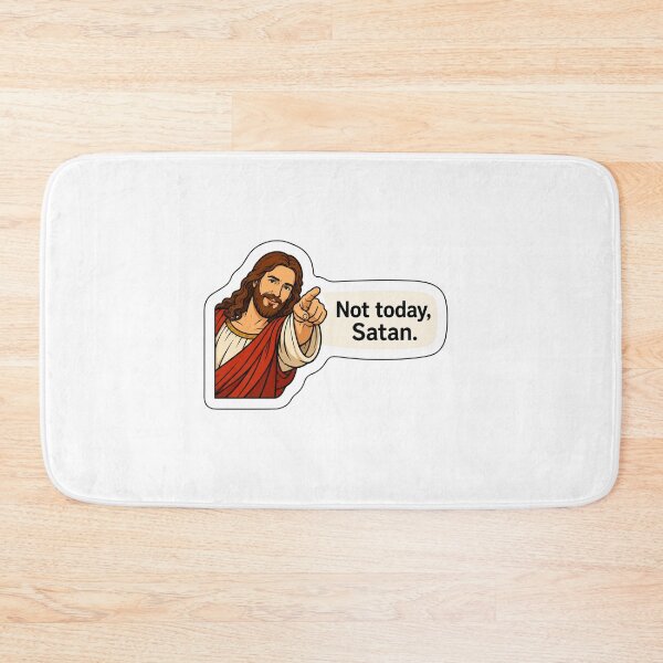 Item preview, not today satan  designed and sold by PatternFly.