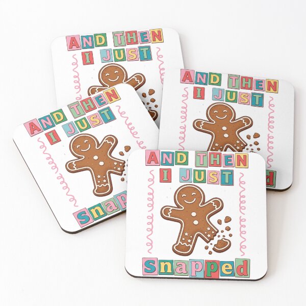 Item preview, And Then I Just Snapped Funny Gingerbread Man Christmas Sarcastic Holiday Typography Art designed and sold by raedattia.