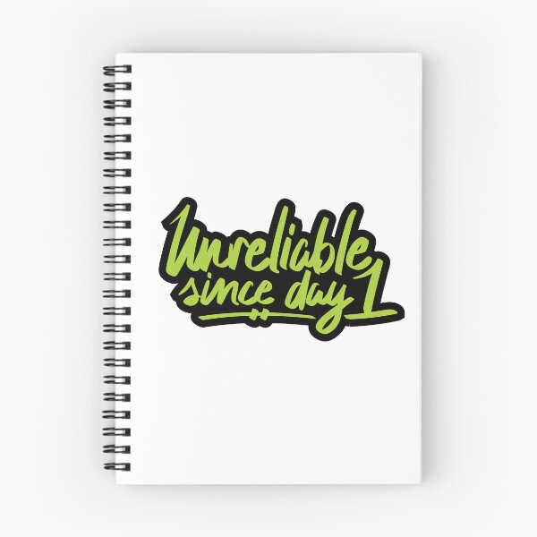 Item preview, Unreliable Since Day 1 designed and sold by checkoutmyengine.