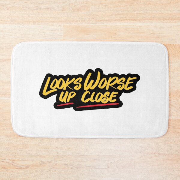 Item preview, Looks Worse Up Close designed and sold by checkoutmyengine.