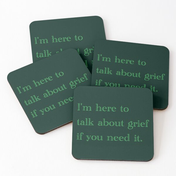 Item preview, I'm here to talk about grief if you need it. designed and sold by Em&Nig.