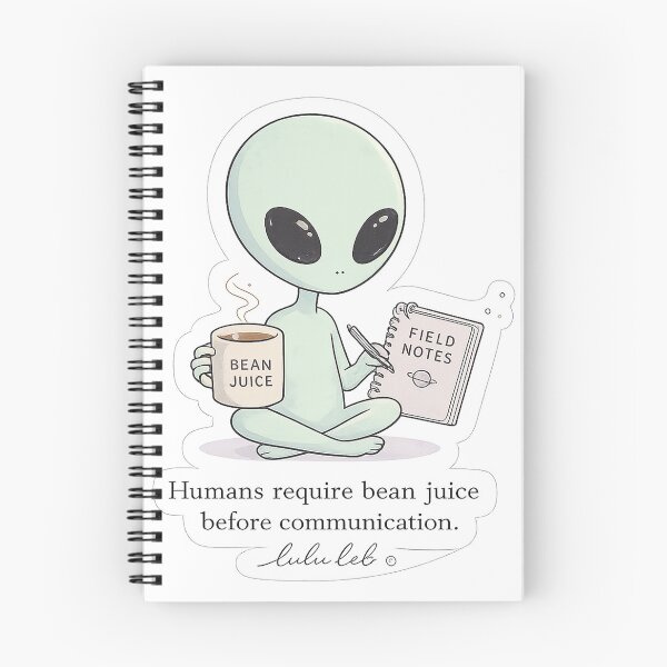 Item preview, Humans Require Bean Juice Before Communication designed and sold by LuluLeb.