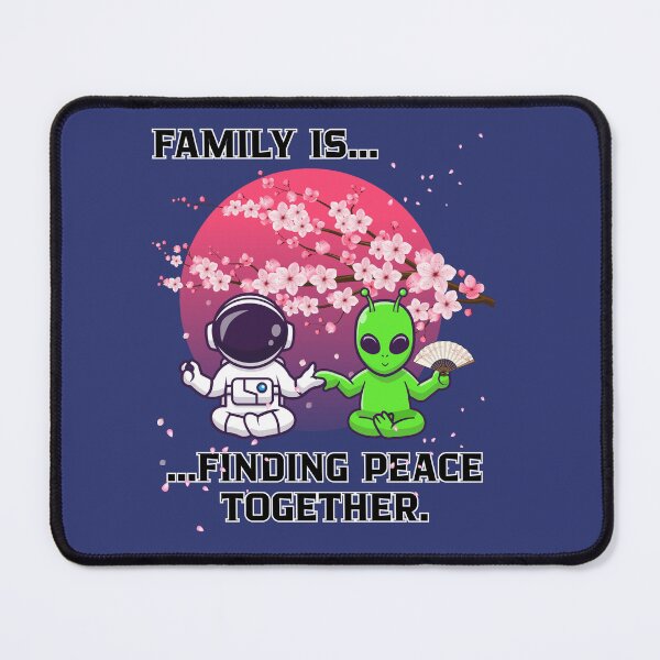 Item preview, Family Is Finding Peace Together Cute Astronaut and Alien Design designed and sold by AhmadAnnaPrints.