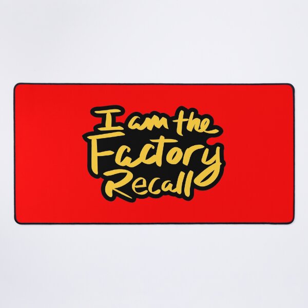 Item preview, I Am The Factory Recall designed and sold by checkoutmyengine.