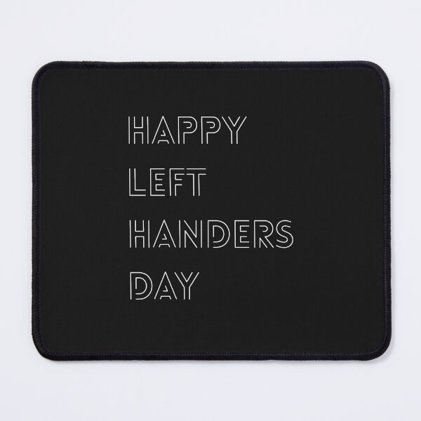 Item preview, THE WORLD OF LEFT-HANDED PEOPLE designed and sold by LeytonKit.
