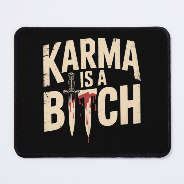 Item preview, KARMA IS A BITCH designed and sold by 123ks.