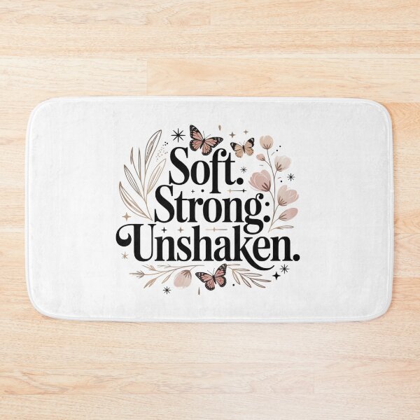 Item preview, Soft. Strong. Unshaken. Feminine Empowerment Butterfly Floral Inspirational Quote Aesthetic designed and sold by Aarvya Fashion Club ( A.F.C ).