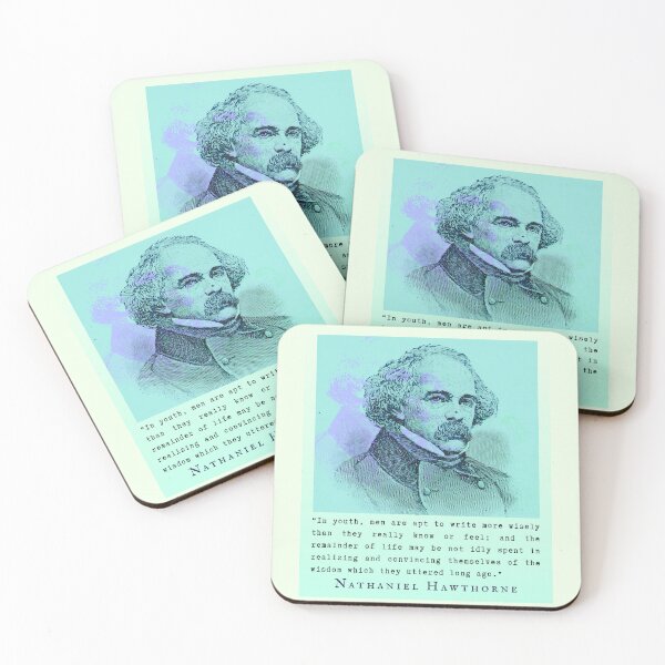 Item preview, Nathaniel Hawthorne quote: In youth men are apt to write more wisely than they really know or feel; designed and sold by artbleed.
