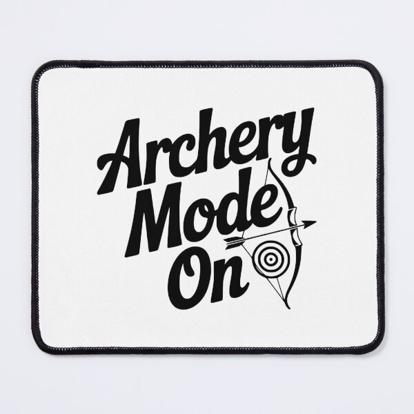 Item preview, Archery Mode On designed and sold by Frank Ring.