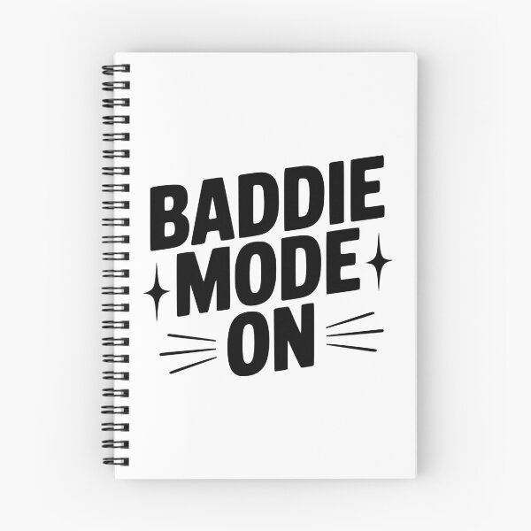 Item preview, Baddie Mode On designed and sold by Frank Ring.