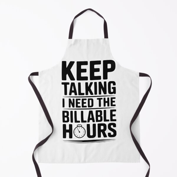 Item preview, Keep Talking I Need The Billable Hours designed and sold by Frank Ring.
