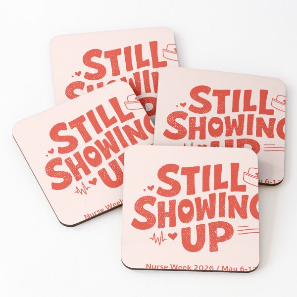 Item preview, Nurse Week 2026 Gift — Still Showing Up Nurses Appreciation Sticker | Happy Nurses Week RN Gift designed and sold by KiwyStudio.