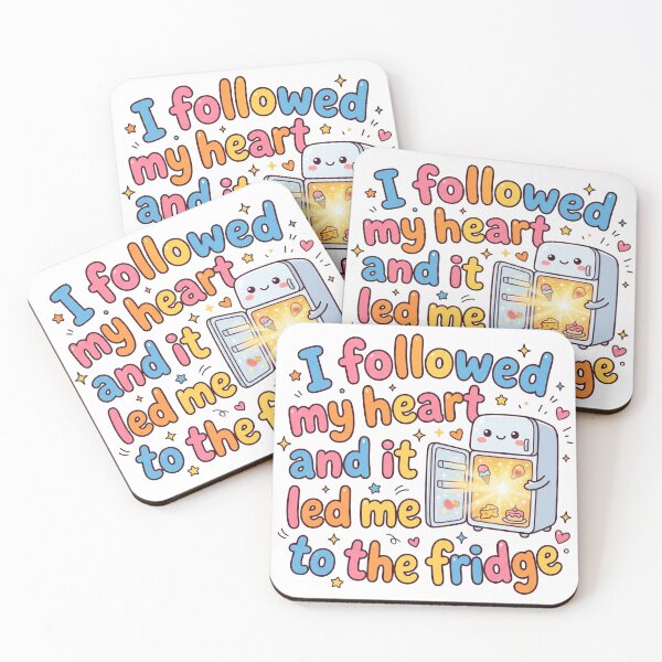 Item preview, I Followed My Heart and It Led Me to the Fridge designed and sold by pictranoosa.