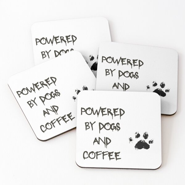 Item preview, Powered by dogs and coffee| dog humor art designed and sold by HappyTail Prints.