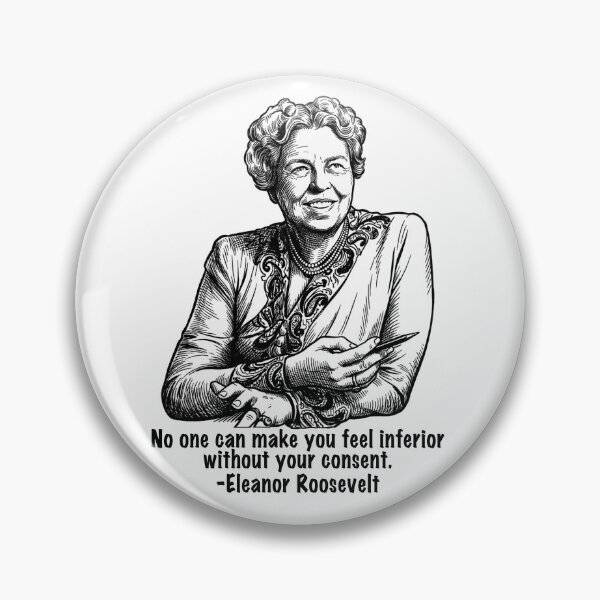 Item preview, Eleanor Roosevelt Quote designed and sold by Deviant Logic Design.