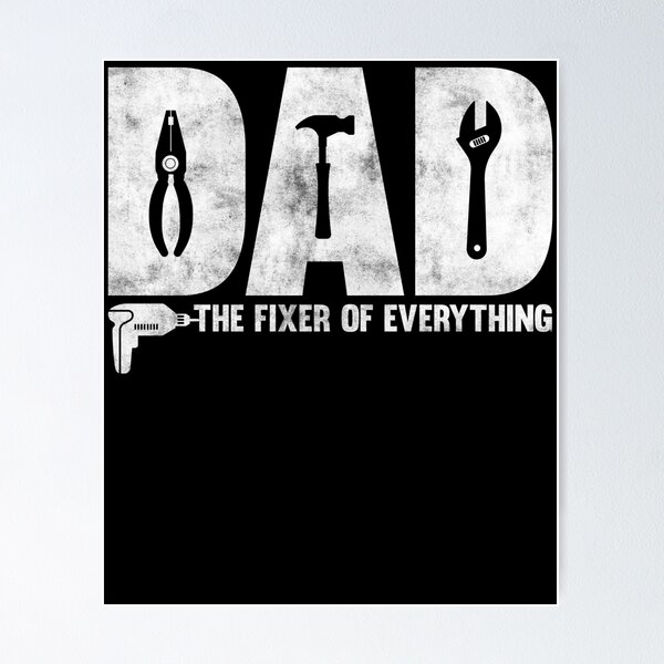 Item preview, Dad The Fixer Of Everything - Father's Day Dads Saying | Dad Art designed and sold by Achrafdesign.
