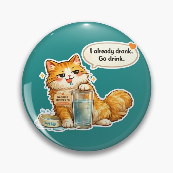 Item preview, NAGGING CAT LaMaisonOfMY I ALREADY DRANK, GO DRINK. COLLECTION | GREEN Edition | No.01 designed and sold by LaMaisonOfMY.