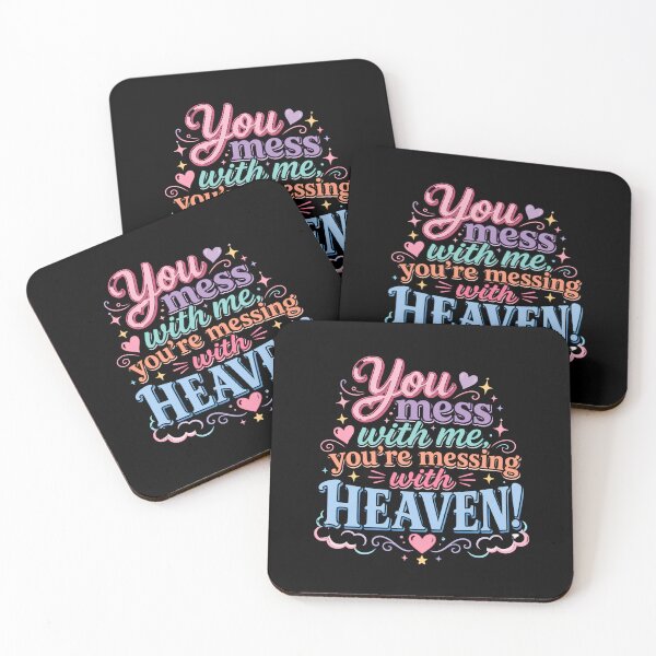 Item preview, You Mess With Me You’re Messing With Heaven Funny Faith Quote designed and sold by WHDProduction45.