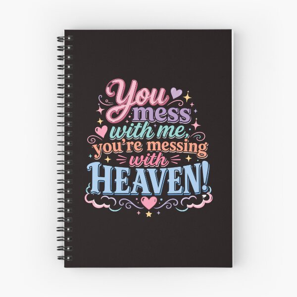 Item preview, You Mess With Me You’re Messing With Heaven Funny Faith Quote designed and sold by WHDProduction45.