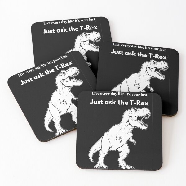 Item preview, Live Every Day Like Its Your Last T-Rex Meme designed and sold by Meteor Mercher Shop.