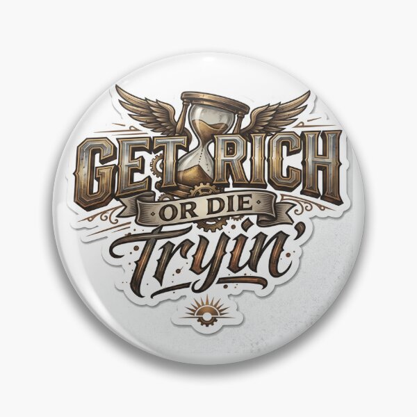 Item preview, Get Rich or Die Trying Vintage Hustle Motivation Sticker designed and sold by MAStrends.