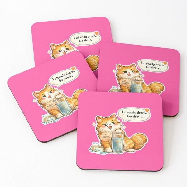 Item preview, NAGGING CAT LaMaisonOfMY I ALREADY DRANK, GO DRINK. COLLECTION | PINK Edition | No.01 designed and sold by LaMaisonOfMY.