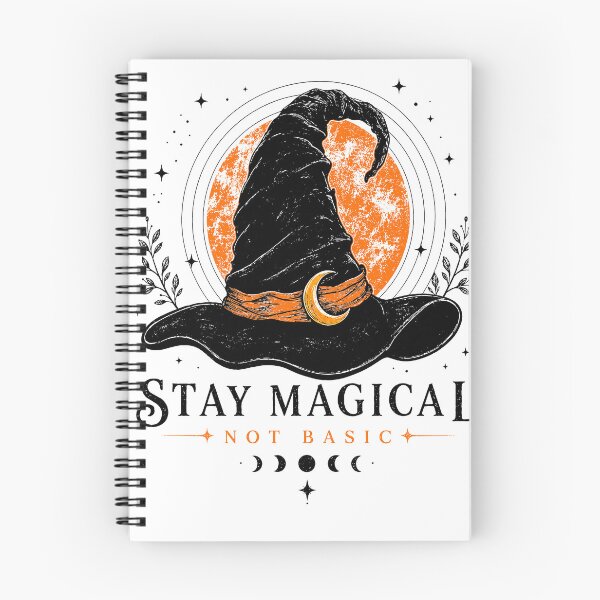 Item preview, Stay Magical Not Basic Witch Hat designed and sold by KireVeronica.